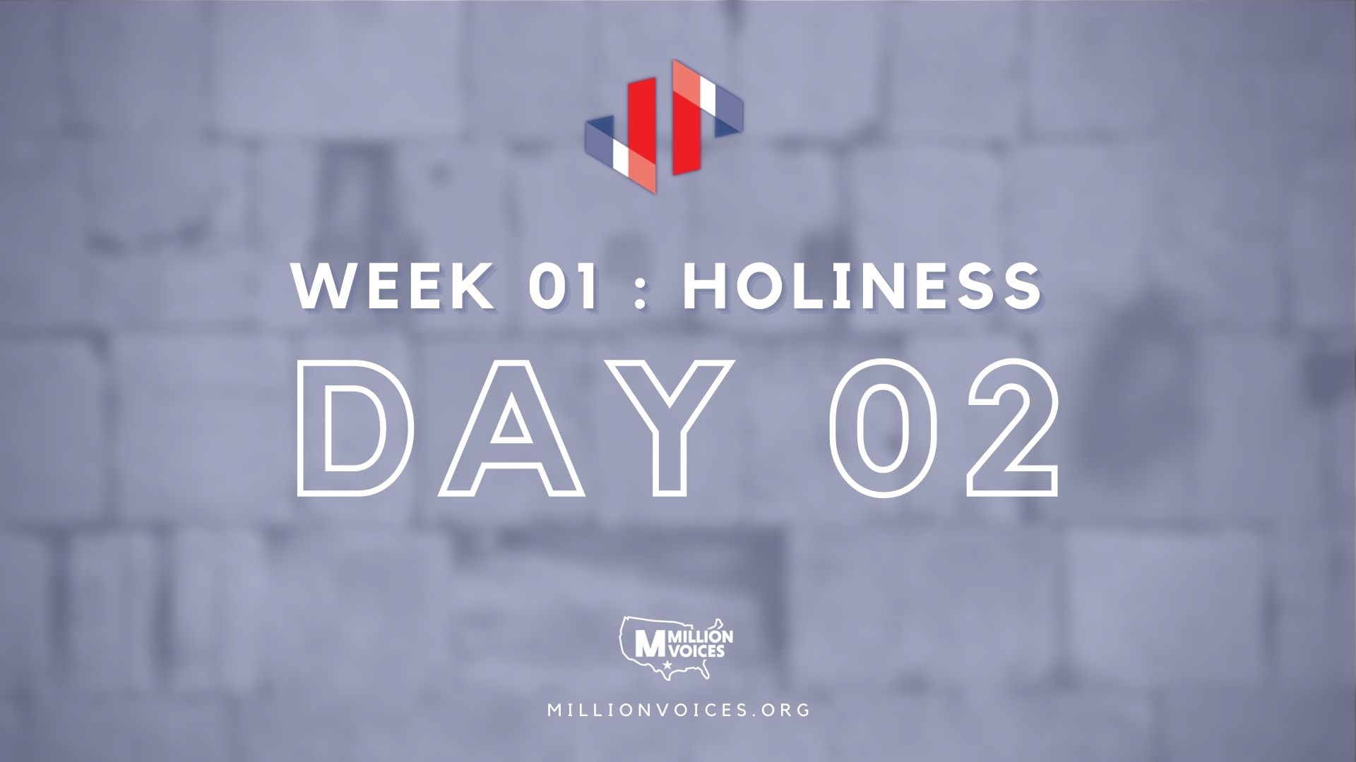 Pause to Pray - Week 1: Holiness - Day 2