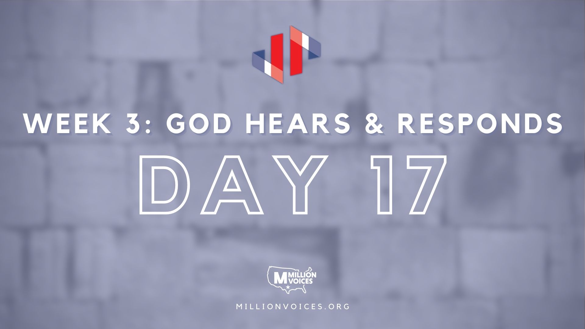 Million Voices - Pause to Pray Images - DAY 17
