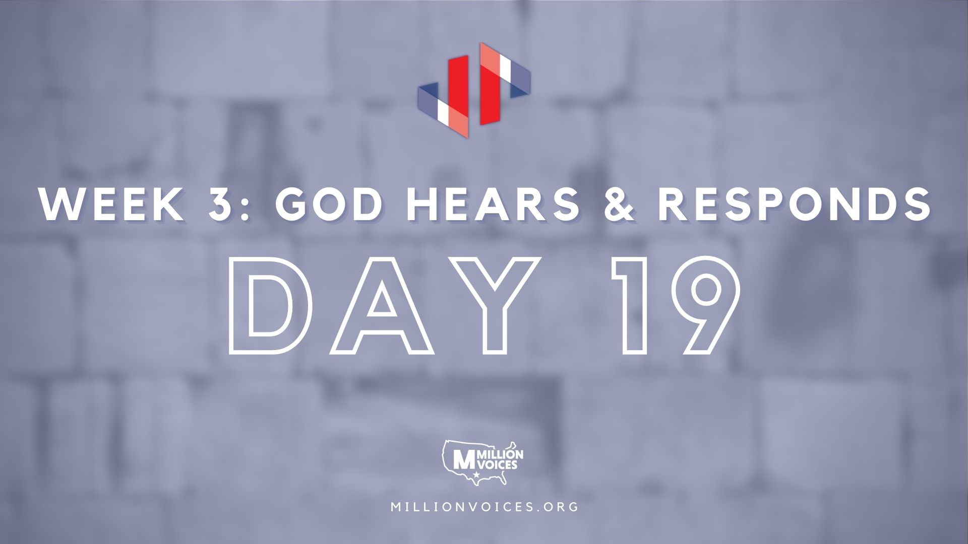 Million Voices - Pause to Pray Images Day 19