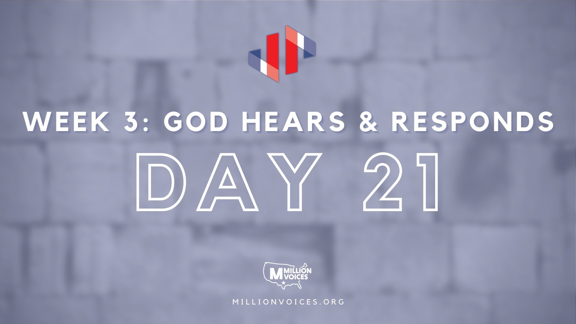 Million Voices - Pause to Pray Images DAY 21