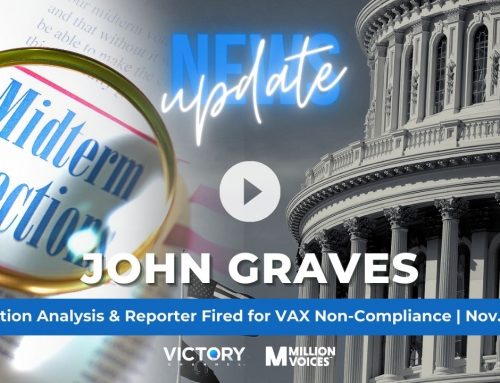 2022 Election Analysis & Reporter Fired for VAX Non-Compliance